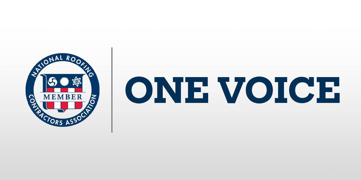 NRCA's One Voice Initiative National Roofing Contractors Association